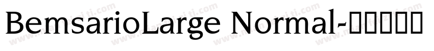 BemsarioLarge Normal字体转换